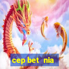 cep bet  nia